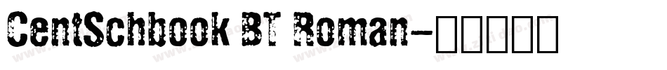 CentSchbook BT Roman字体转换